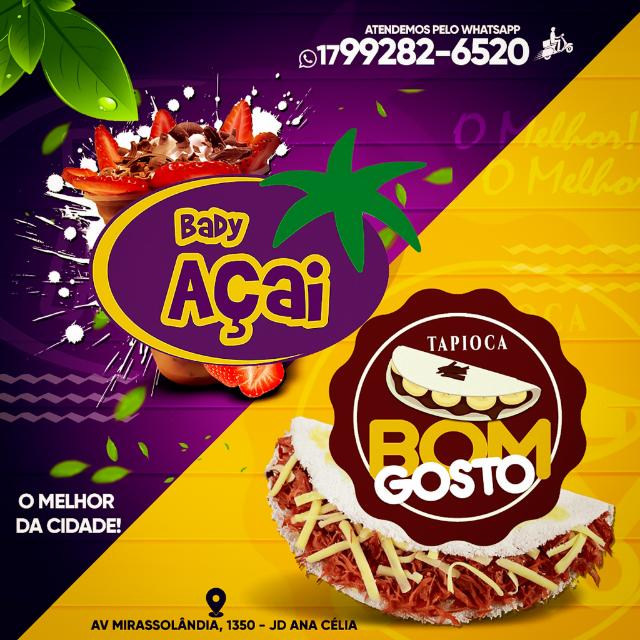Tapioca Bom Gosto & Bady Açaí