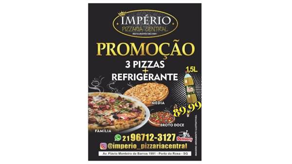 Império das Pizzas - Atendimento todos os dias com PROMOÇÕES